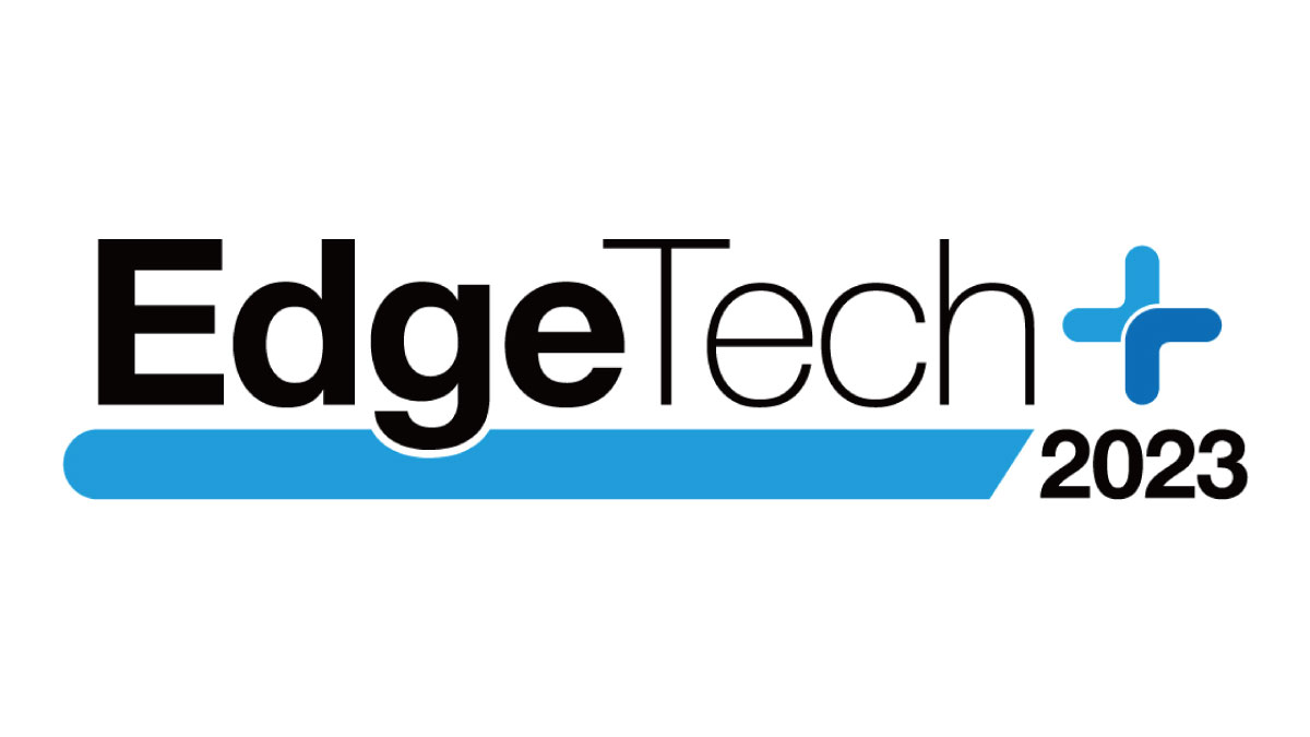EdgeTech+ 2023 (11/15-17)出展のお知らせ（シキノハイテック社）